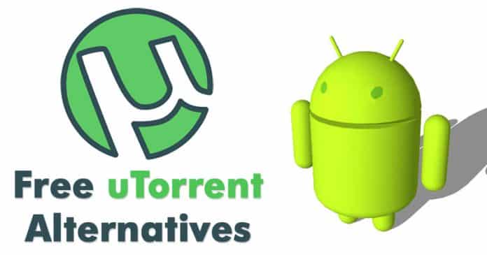 10 Best Free uTorrent Alternatives For Android in 2020