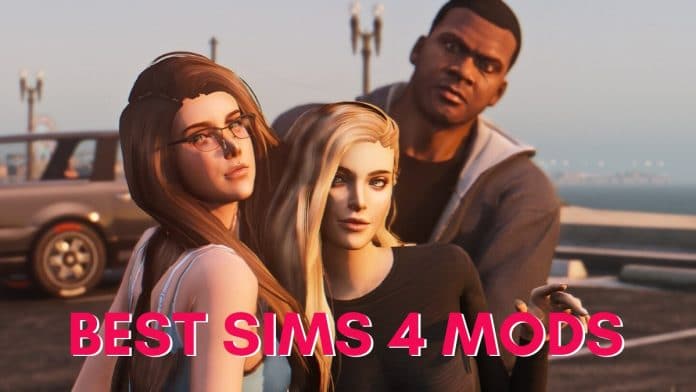 BEST SIMS 4 MODS