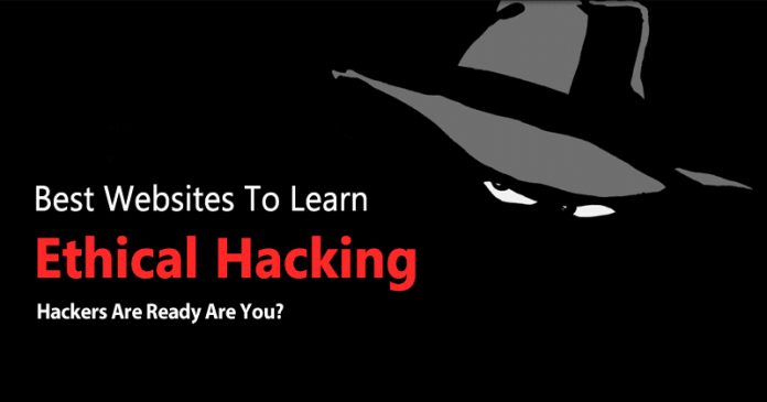 25 Best Websites To Learn Ethical Hacking in 2020