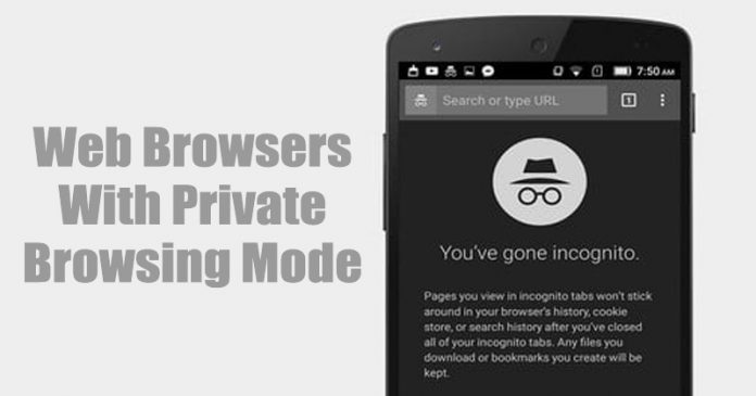 5 Best Android Web Browser With Private Browsing Mode 5 Best Android Web Browser With Private Browsing Mode