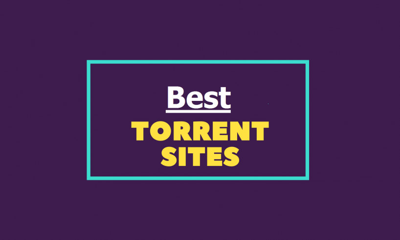 The Best Torrent Sites To Download