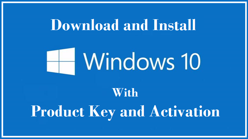Windows 10 Activation Keys